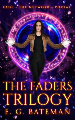 [The Faders 01] • The Faders Trilogy